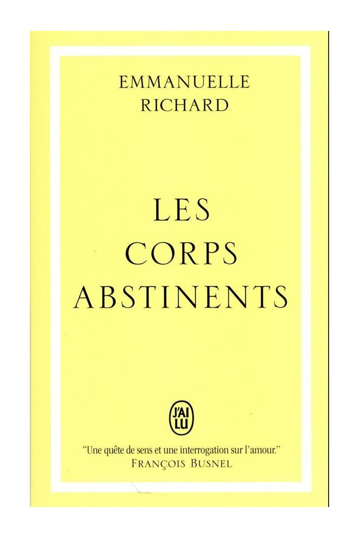 Les corps abstinents