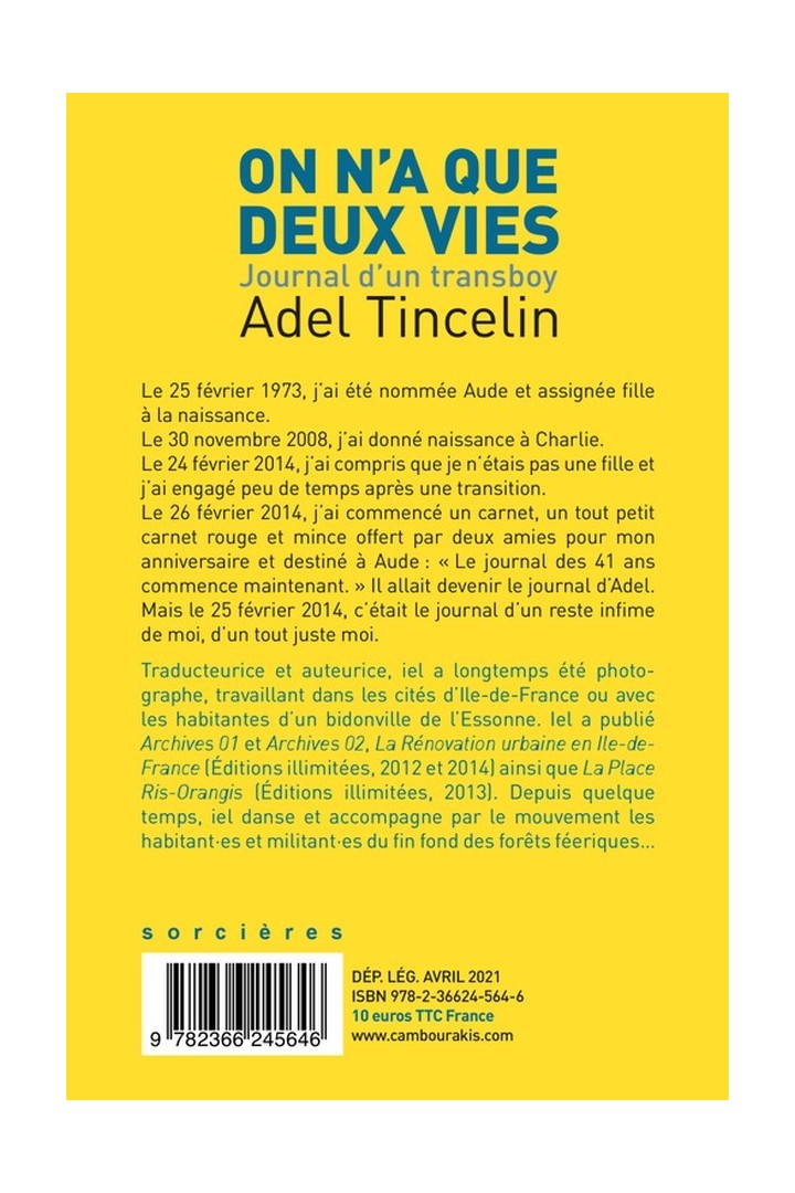 On n'a que deux vies ; journal d'un transboy