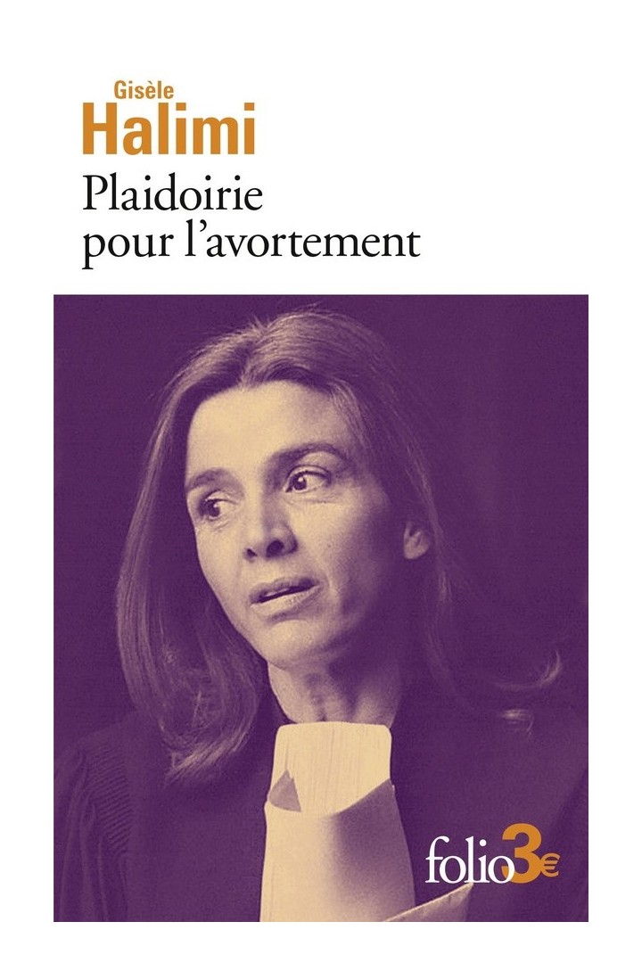 Plaidoirie pour l'avortement