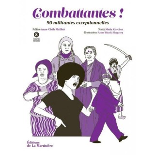 Combattantes ! 90 militantes exceptionnelles