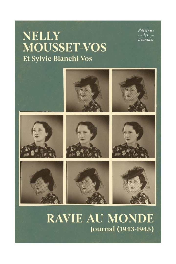 Ravie au monde : Journal (1943-1945)