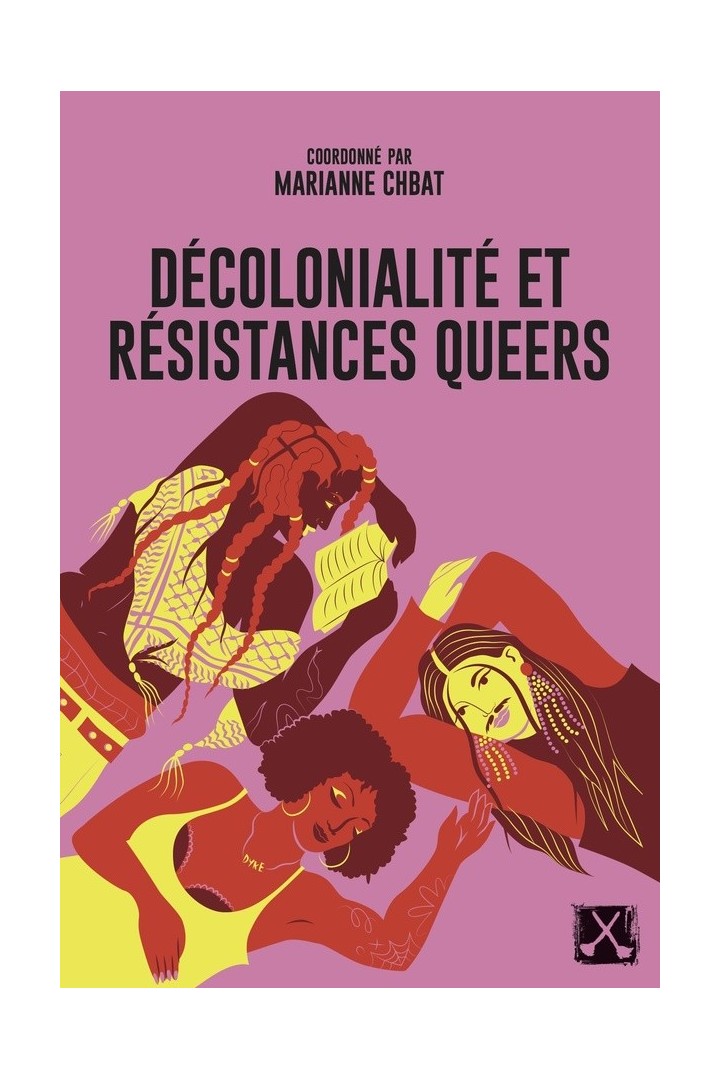 Décolonialité et résistances queers