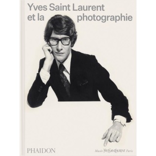 Yves Saint Laurent et la photographie