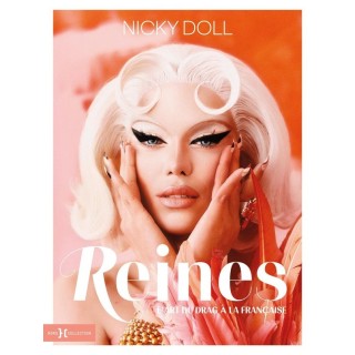 Reines : l'art du drag à la française