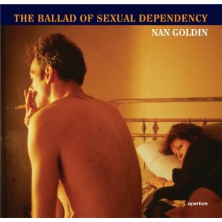 Nan goldin the ballad of sexual dependency (hardback)