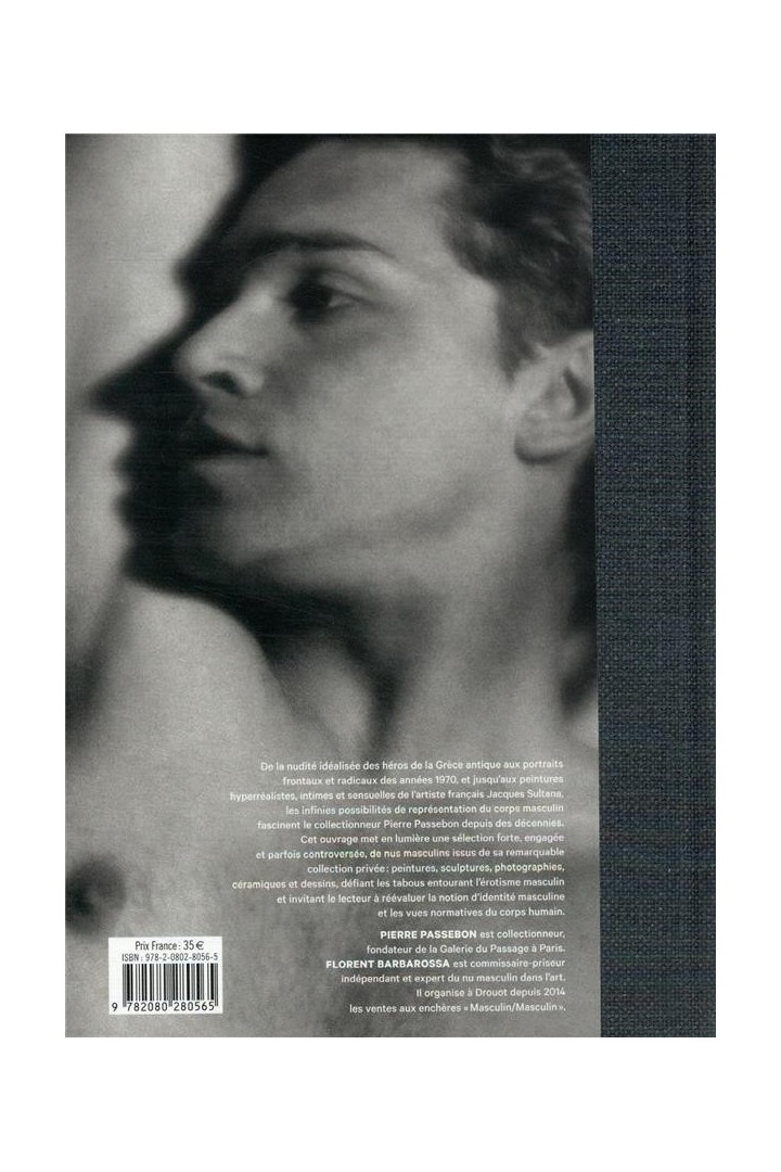 Obsession masculin : la collection Pierre Passebon