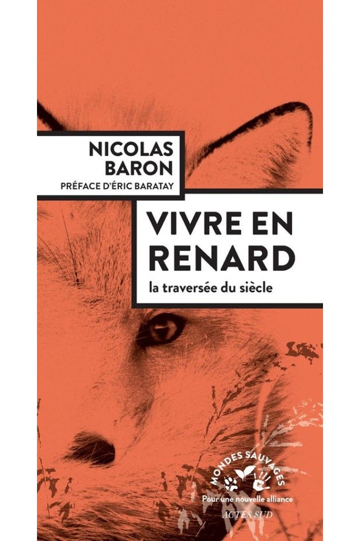 Vivre en renard