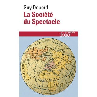 La société du spectacle