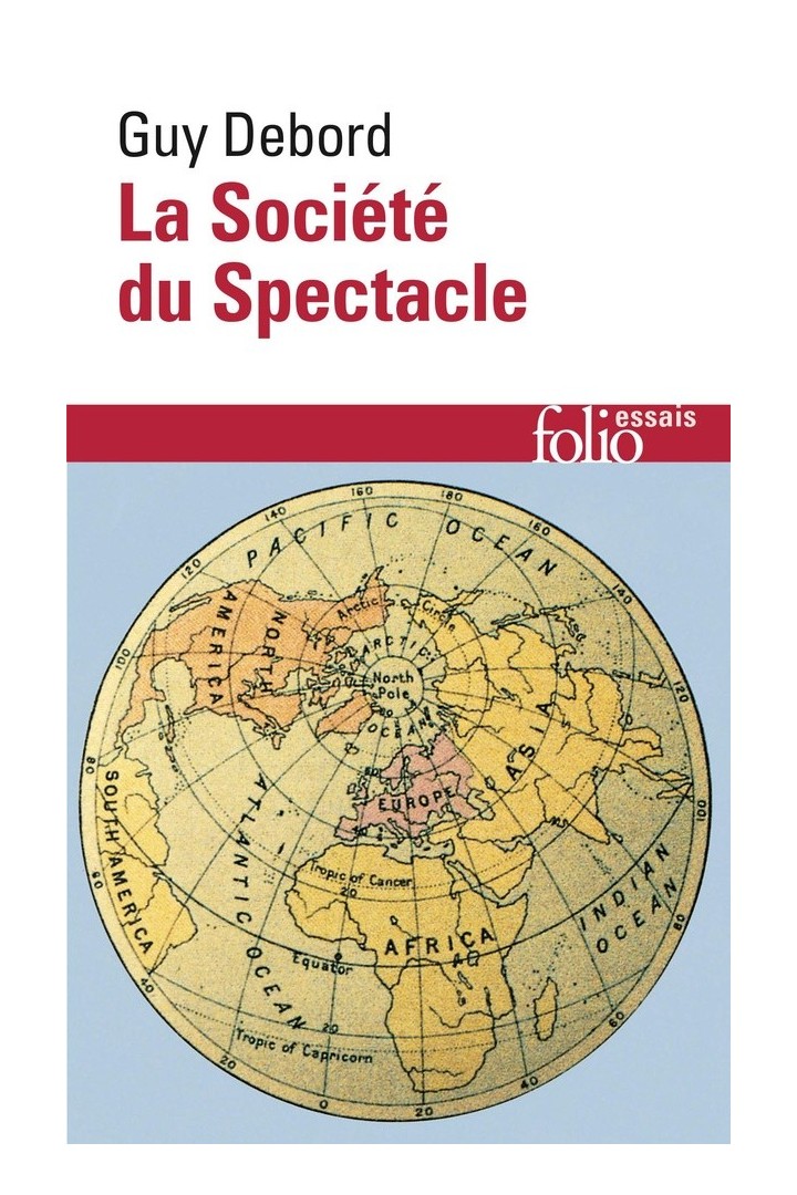 La société du spectacle