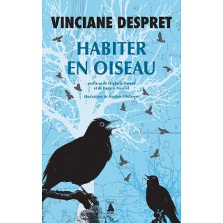 Habiter en oiseau