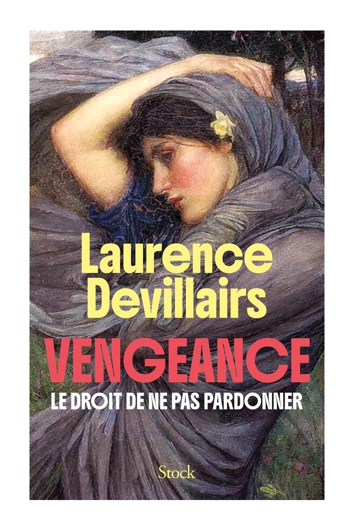 Vengeance : Le droit de ne pas pardonner