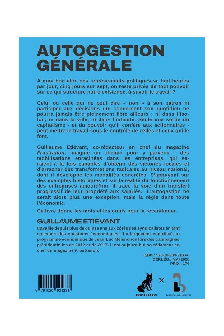 Autogestion générale : Sortir du capitalisme : méthode