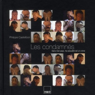 Les condamnés ; dans mon pays, ma sexualité est un crime