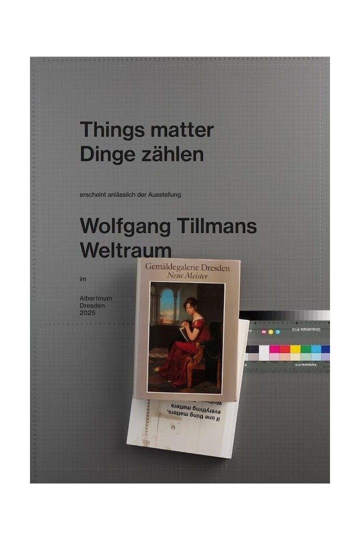 Wolfgang Tillmans things matter