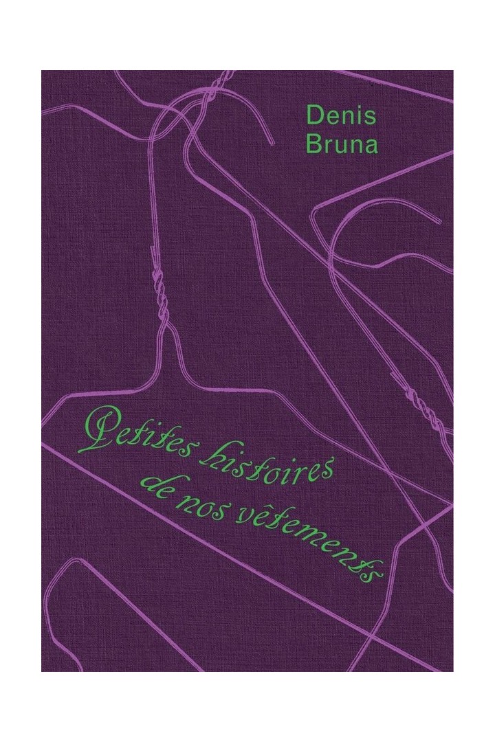 Petites histoires de nos vêtements