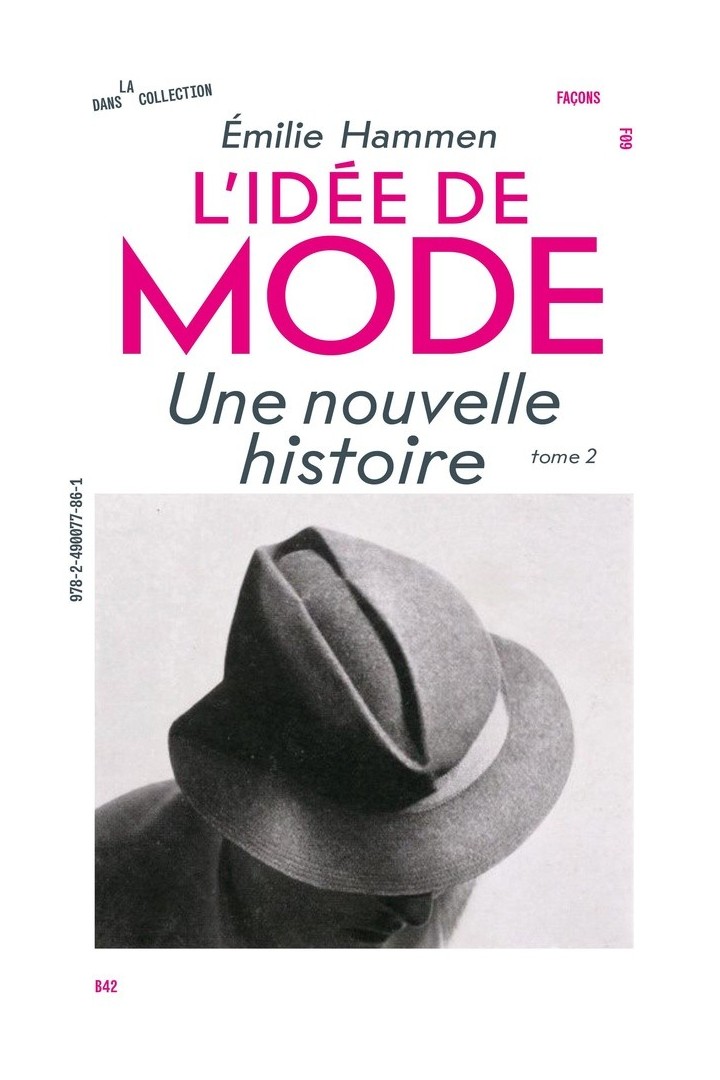 L' idée de mode (t.2) : Une nouvelle histoire