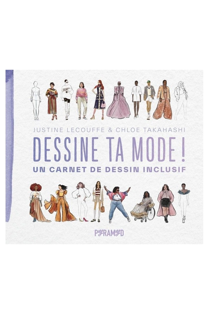 Dessine ta mode ! Un carnet de dessin inclusif