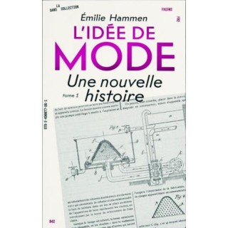 L'idée de mode Tome 1 : une nouvelle histoire