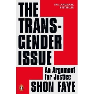The Transgender Issue : An Argument for Justice