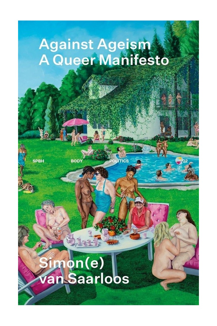 Against Ageism : A queer manifesto