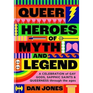Queer heroes of myth and legend