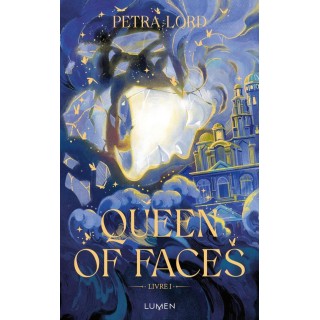 Queen of Faces Tome 1