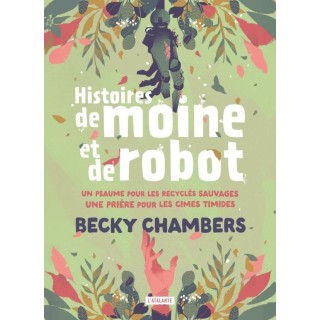 Histoires de moine et de robot
