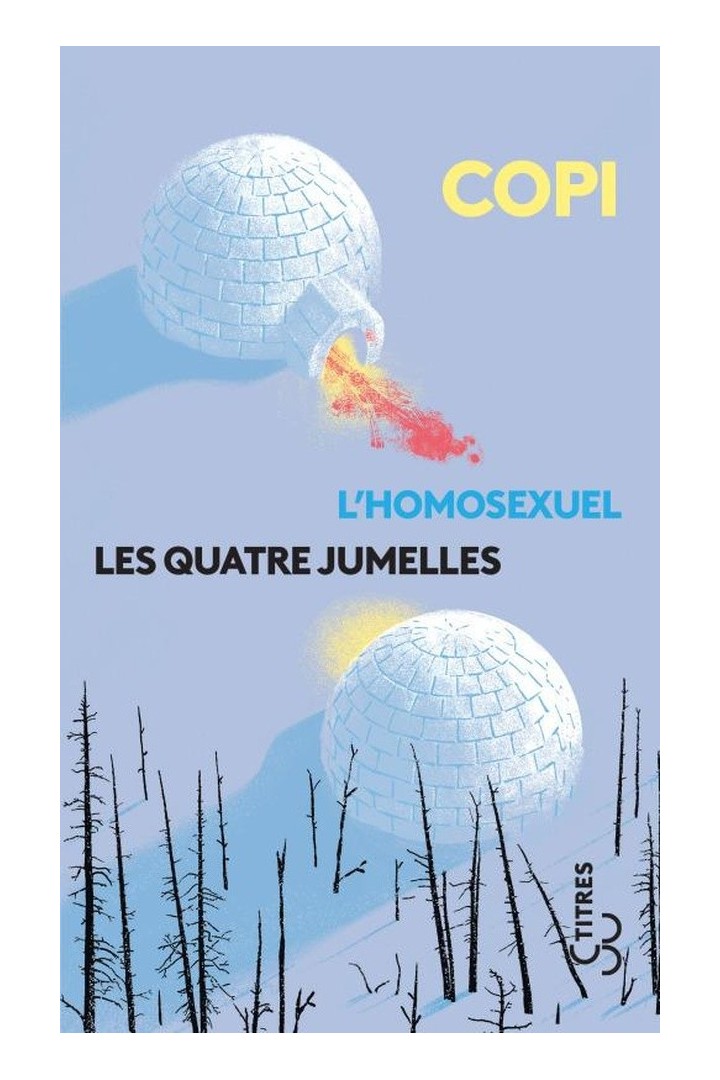 L'homosexuel ; les quatre jumelles
