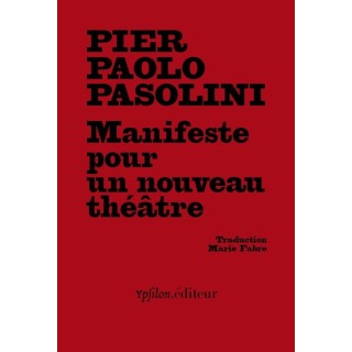 Manifeste pour un nouveau théâtre