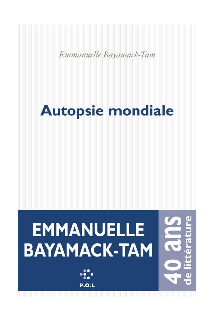 Autopsie mondiale