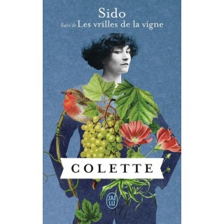 Sido ; Les Vrilles de la vigne
