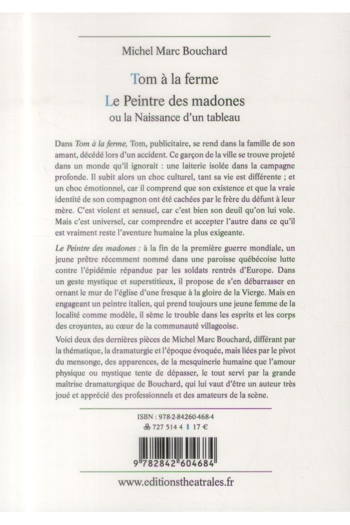 Tom à la ferme ; le peintre des madones