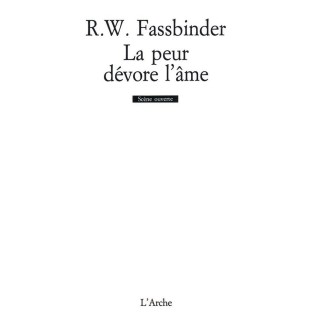 La peur devore l'ame