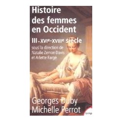 Histoire des femmes en Occident, tome 3 : XVIe-XVIIIe siècle