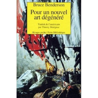 Pour un nouvel art dégénéré