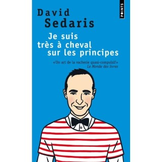 Je suis très à cheval sur les principes