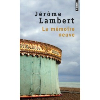 La mémoire neuve