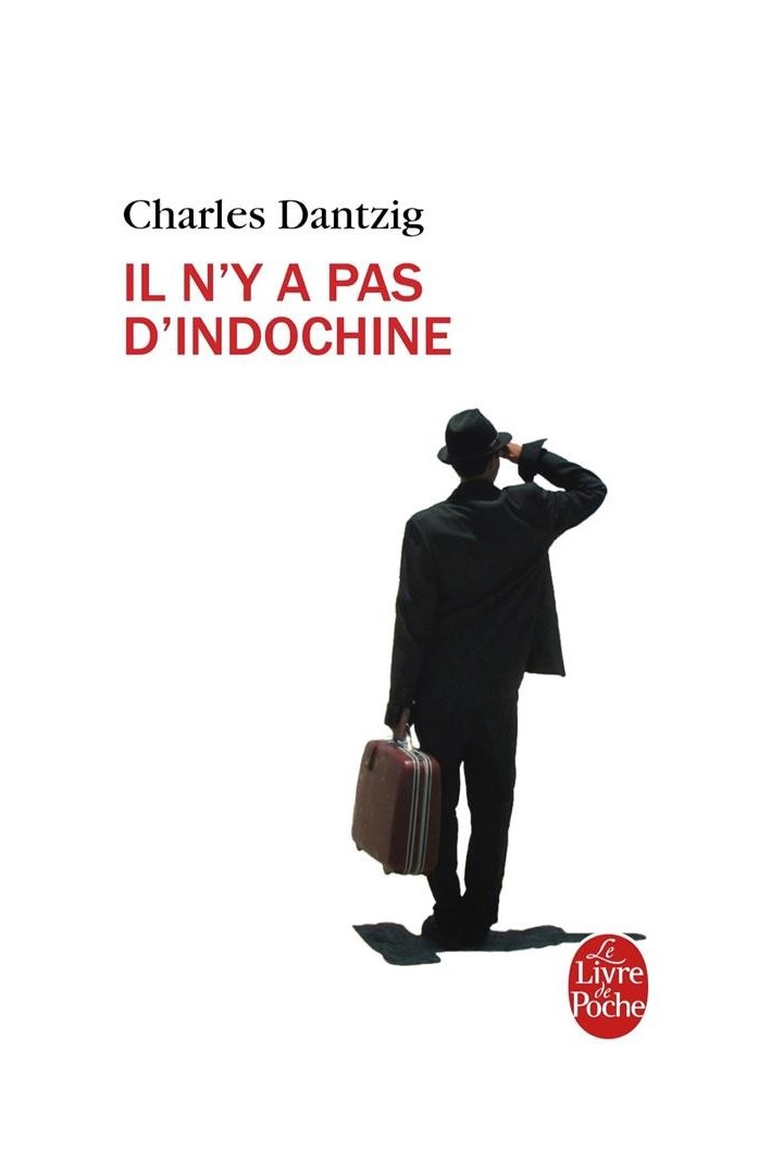 Il n'y a pas d'Indochine