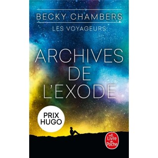 Les voyageurs Tome 3 : Archives de l'Exode
