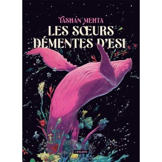 Les soeurs démentes d'Esi
