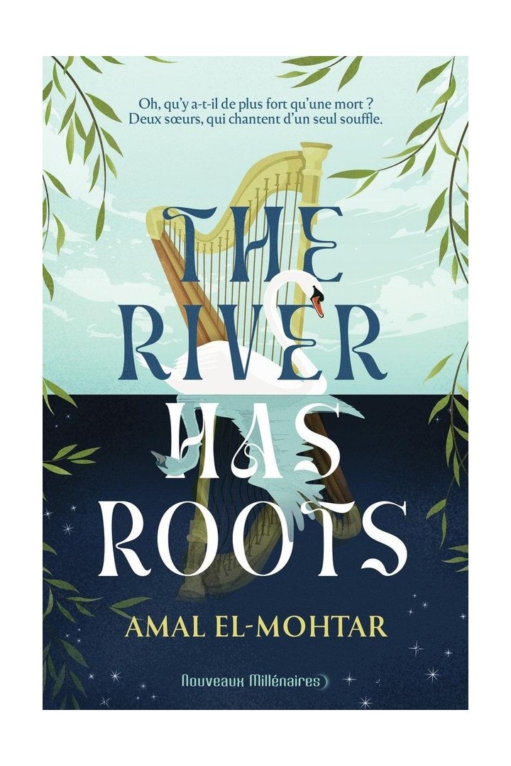 The River has roots
