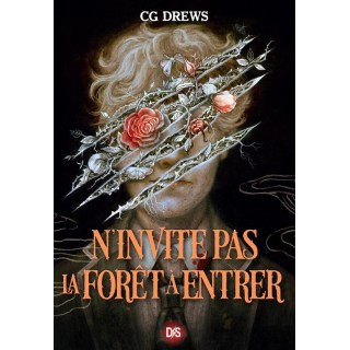 N'invite pas la forêt à entrer