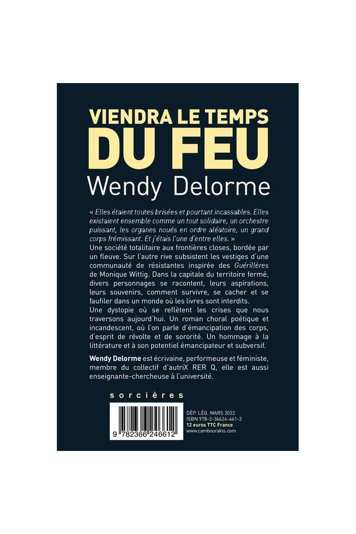 Viendra le temps du feu