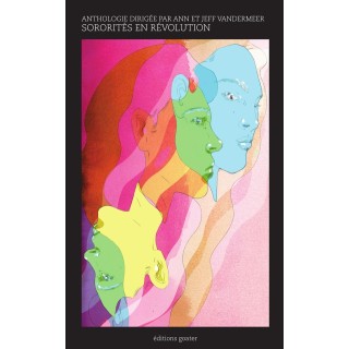 Sororités en révolution : Anthologie de nouvelles féministes
