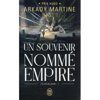 Teixcalaan Tome 1 : Un souvenir nommé Empire