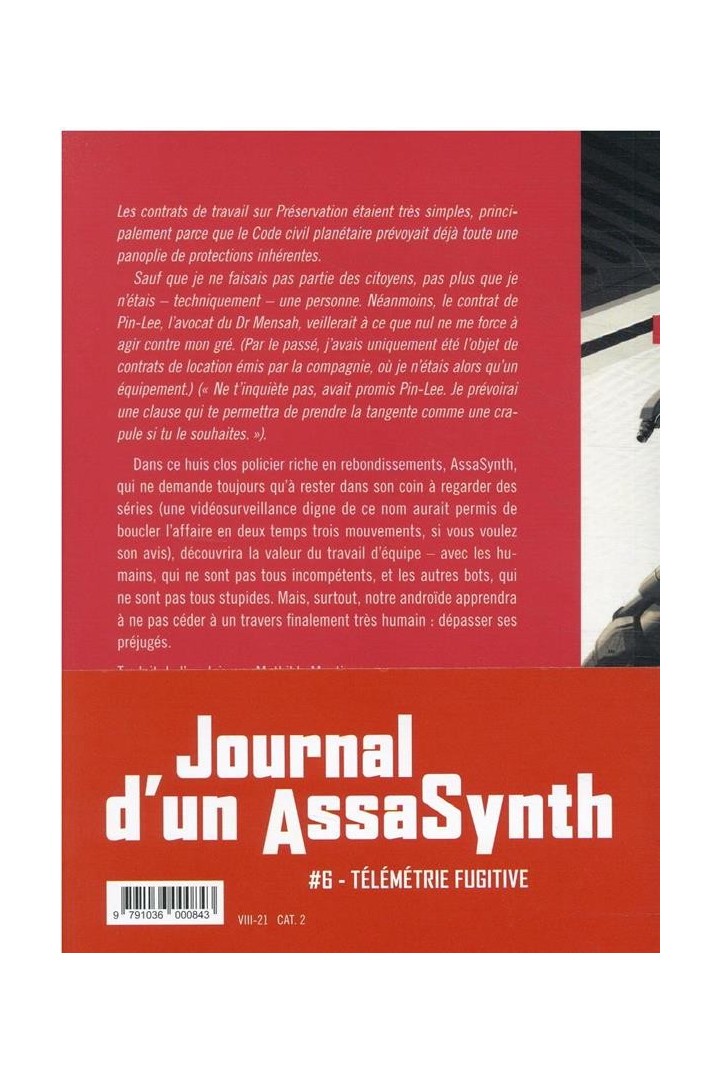 Journal d'un AssaSynth Tome 6 : Télémétrie fugitive
