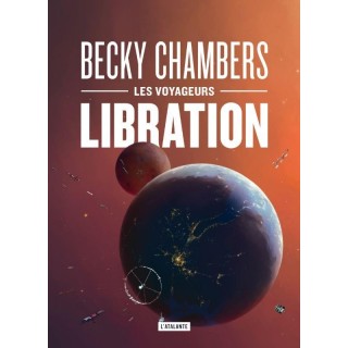Les voyageurs Tome 2 : libration