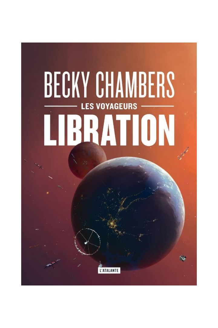 Les voyageurs Tome 2 : libration