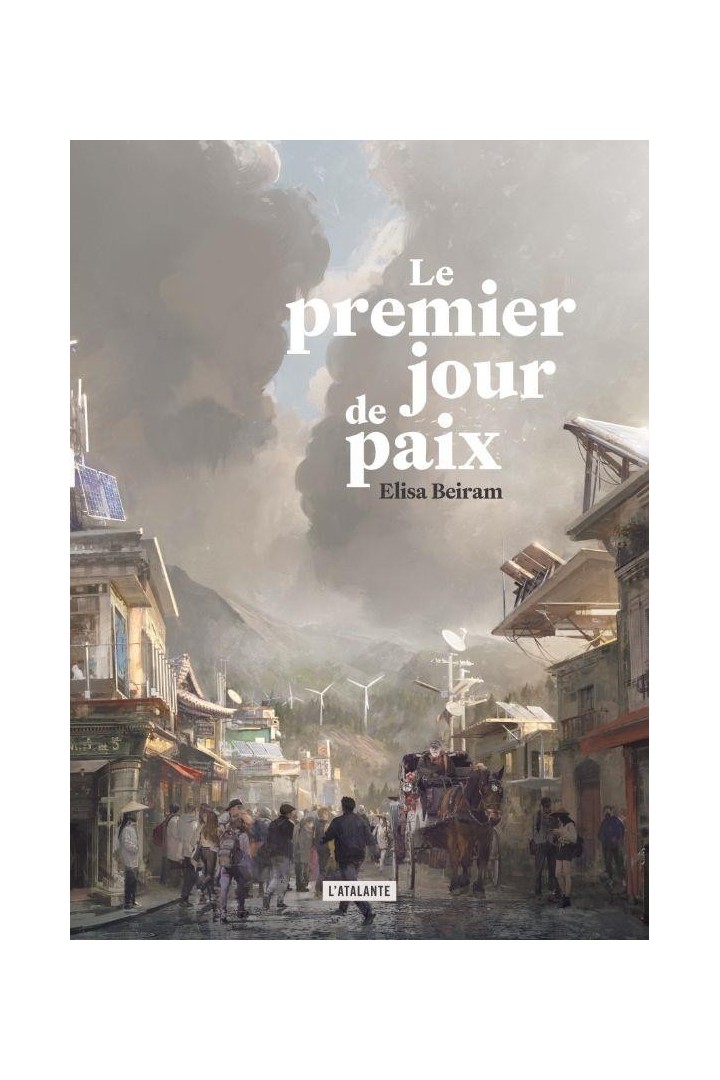 Le premier jour de paix