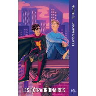 Les Extraordinaires Tome 2 : L'embrasement